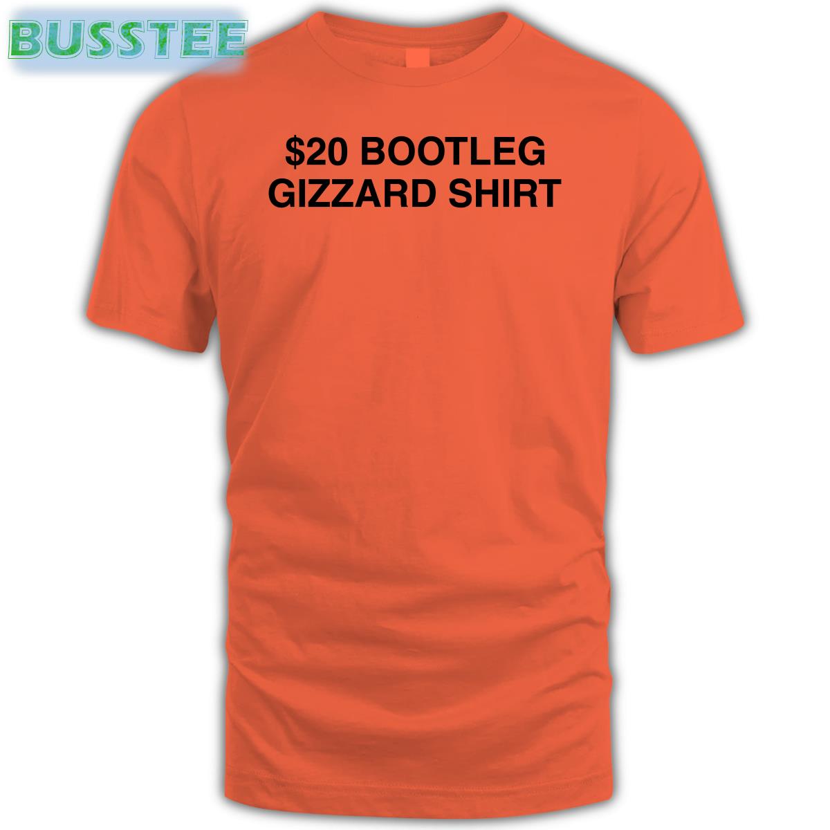 $20 Bootleg Gizzard Shirt Shirt Kinggizard $20 Bootleg Gizzard Shirt Shirt Kinggizard