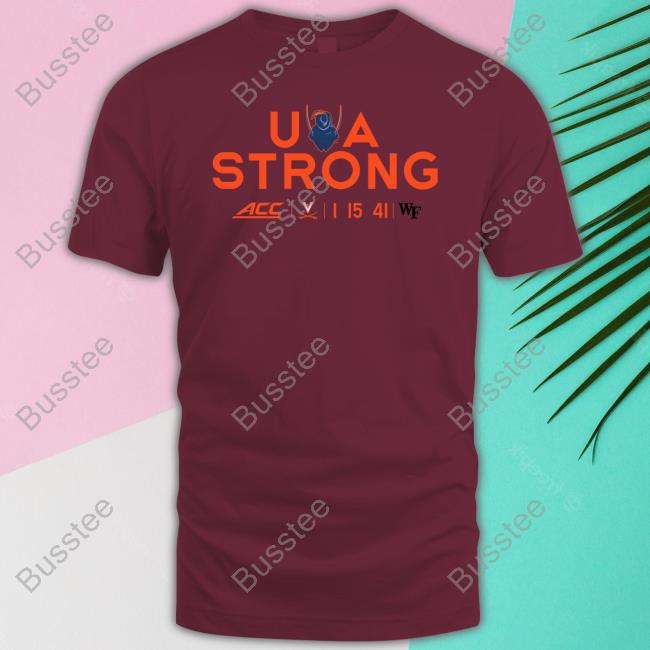 Virginia Cavaliers Football Uva Strong Shirts Virginia Cavaliers Football Uva Strong Shirts