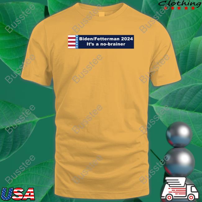 Joe Biden John Fetterman 2024 Shirt Joe Biden John Fetterman 2024 Shirt