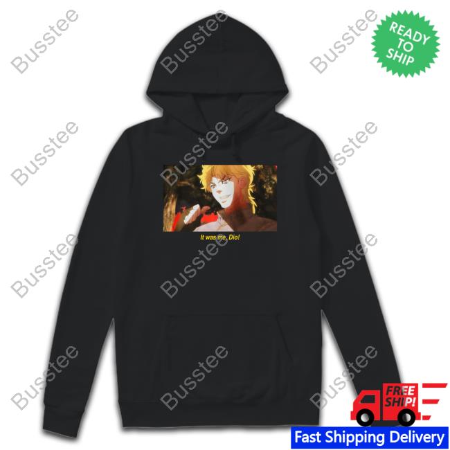 It Was Me, Dio T Shirt It Was Me, Dio T Shirt