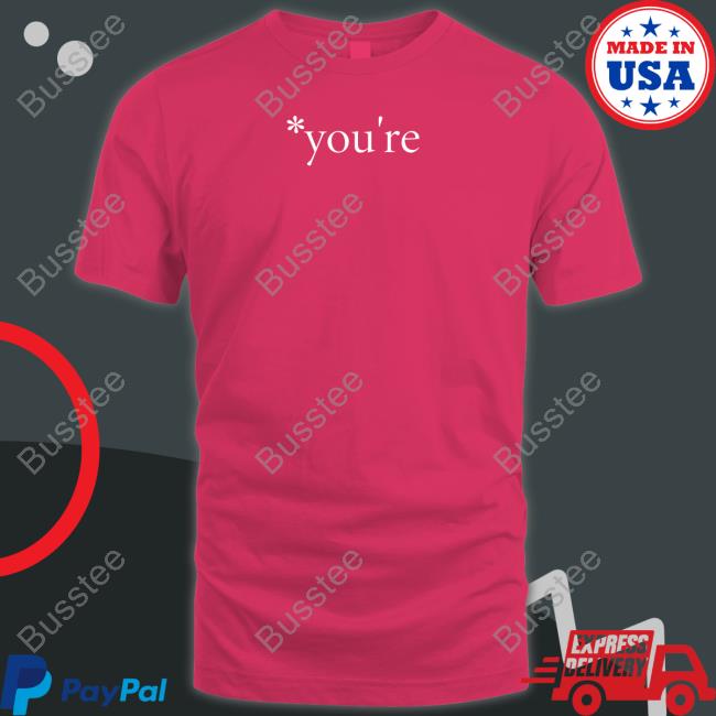 Hoarsewares You're Tee Shirts The Real Hoarse Hoarsewares You're Tee Shirts The Real Hoarse