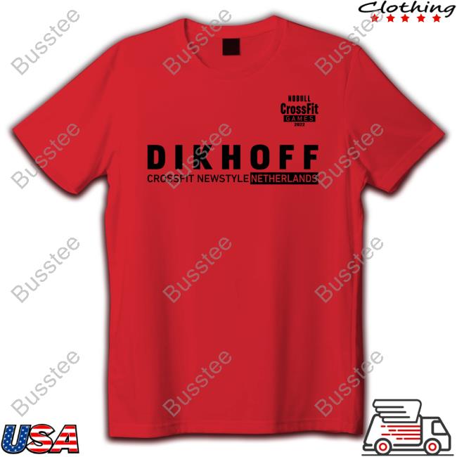 Joke Dikhoff Dikhoff Crossfit Newstyle Netherlands Shirt Joke Dikhoff Dikhoff Crossfit Newstyle Netherlands Shirt