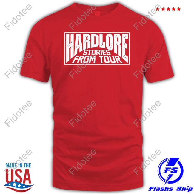 Hardlore Stories From Tour Friend Of The Show Hoodie Hardlore Stories From Tour Friend Of The Show Hoodie