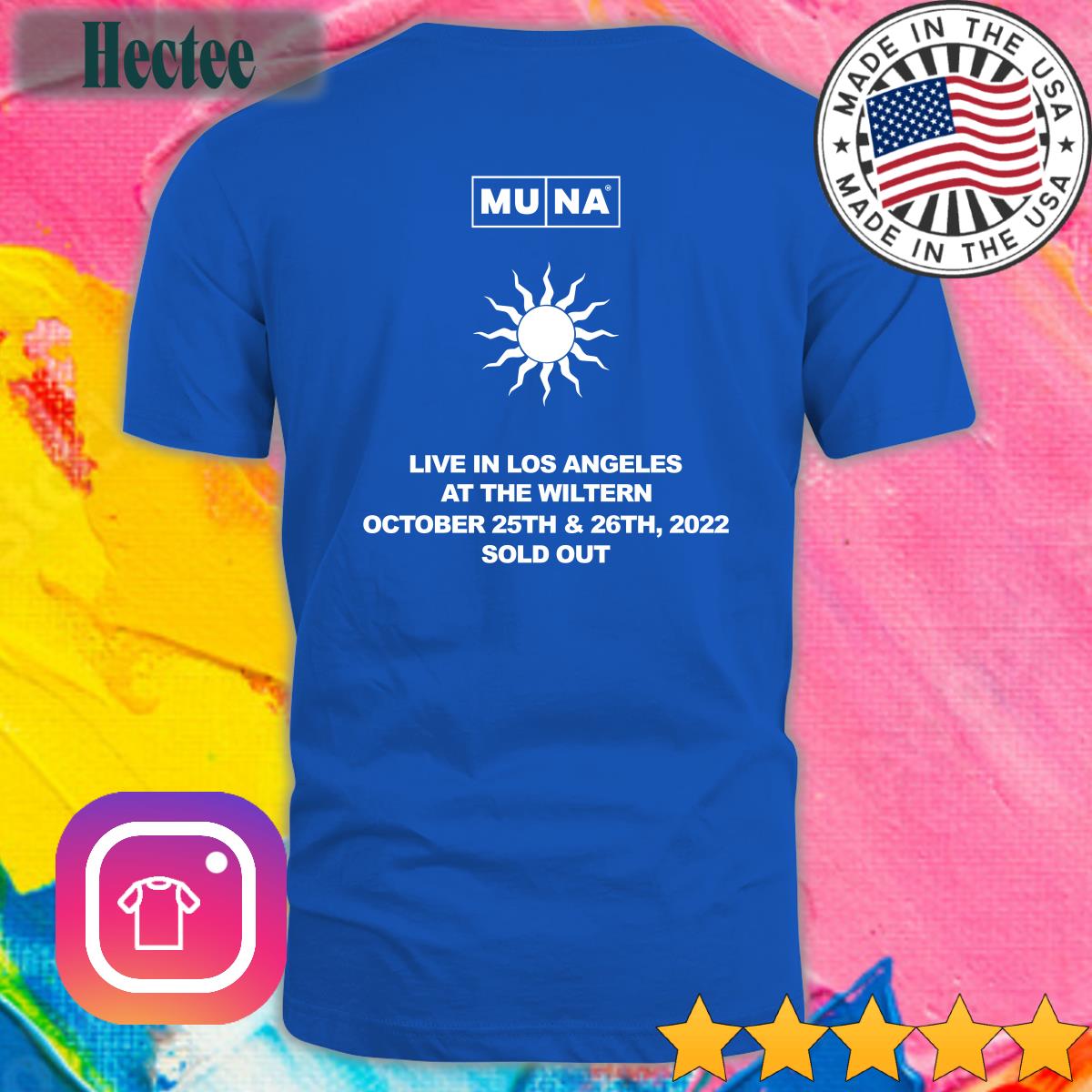 Muna Merch Why Is It So Hot In La Shirt Hectee