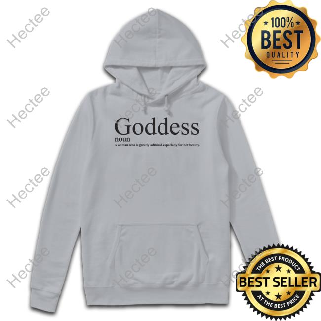 Neiva Mara Goddess Noun A Woman Who Is Greatly Admired Especially For