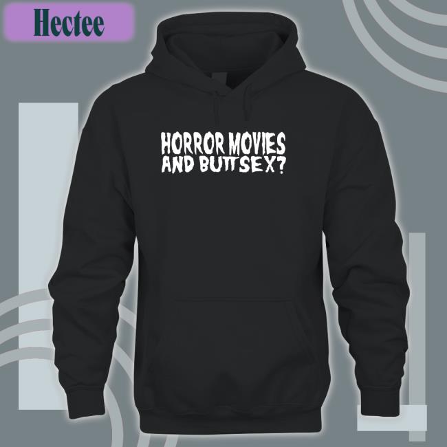 Killer Culture Shop Horror Movies And Butt Sex Sweatshirt