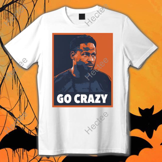 Go Crazy CW Tee Shirt Go Crazy CW Tee Shirt
