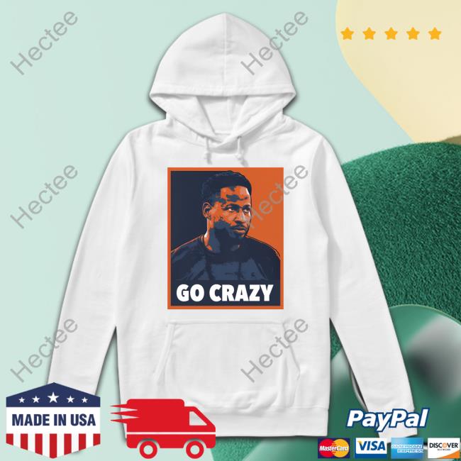 Go Crazy CW Tee Shirt Go Crazy CW Tee Shirt