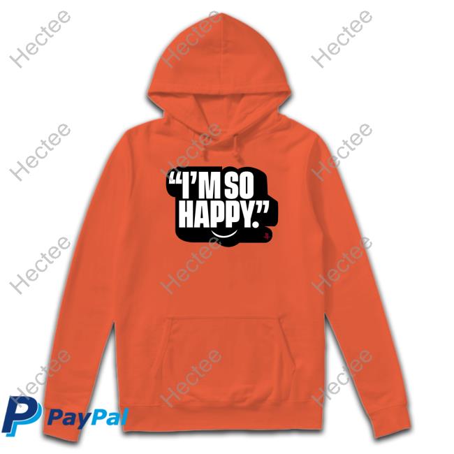 I'm So Happy Rockets Long Sleeve T Shirt I'm So Happy Rockets Long Sleeve T Shirt
