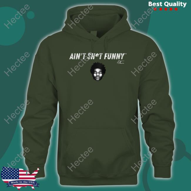 Cam Thomas Ain’T Shit Funny Face Hoodie Sweatshirt Cam Thomas Ain’T Shit Funny Face Hoodie Sweatshirt