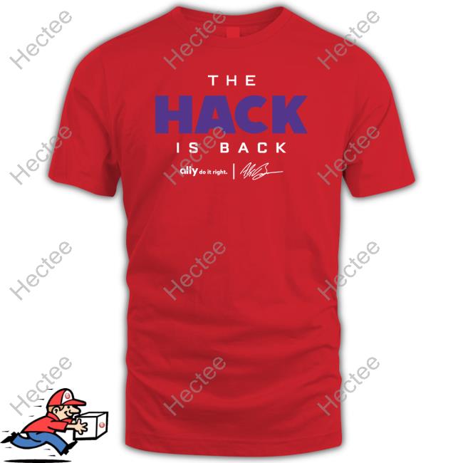 Alex Bowman The Hack Is Back T Shirts Abrinc Shop Alex Bowman The Hack Is Back T Shirts Abrinc Shop