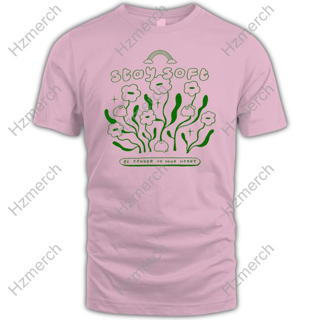 Jisoupy Merch Stay Soft Be Enter To Your Heart T Shirt Jisoupy Merch Stay Soft Be Enter To Your Heart T Shirt