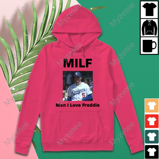 Bag Milf Man I Love Freddie Tee Shirt