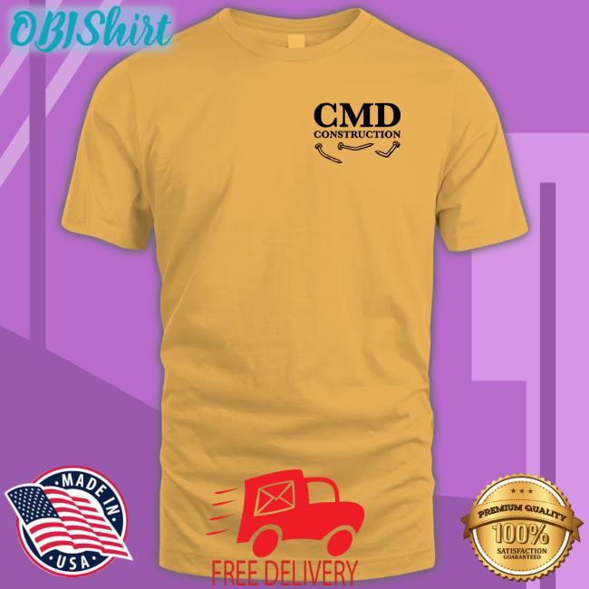Dudedad Merch Cmd Construction Shirt Dudedad Merch Cmd Construction Shirt