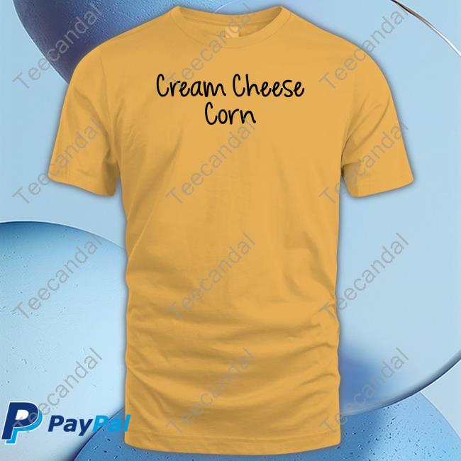 Goodshirts Cream Cheese Corn Shirt Goodshirts Cream Cheese Corn Shirt
