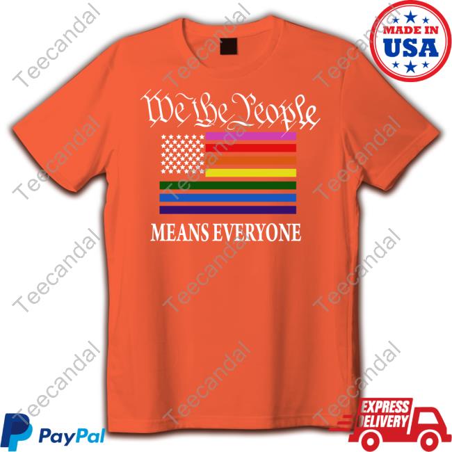 Emily Winston We The People Means Everyone T-Shirt Emywinst