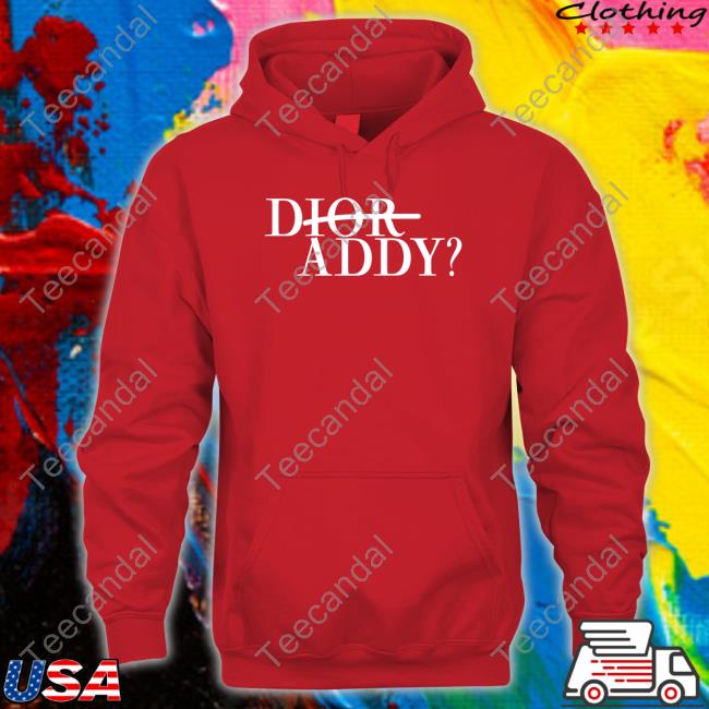 Shirts That Go Hard Dior Addy T-Shirt Shirts That Go Hard Dior Addy T-Shirt