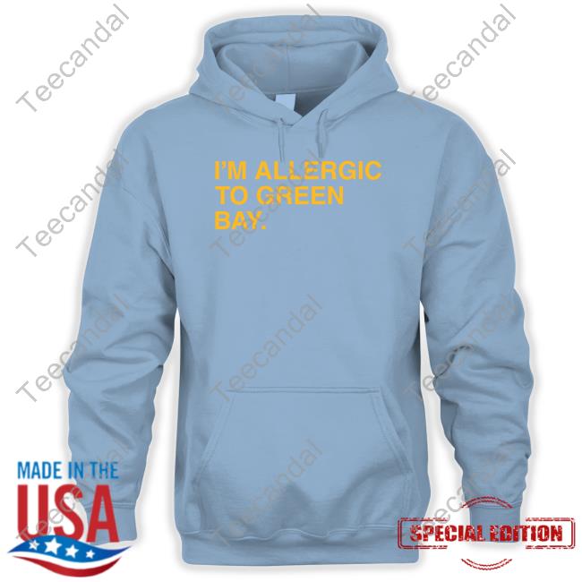 Dubs I'm Allergic To Green Bay Shirt Dubs I'm Allergic To Green Bay Shirt