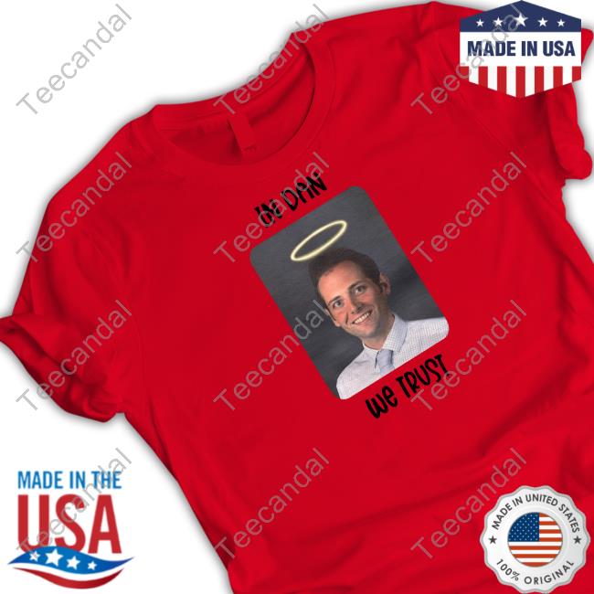 In Dan We Trust Shirt In Dan We Trust Shirt