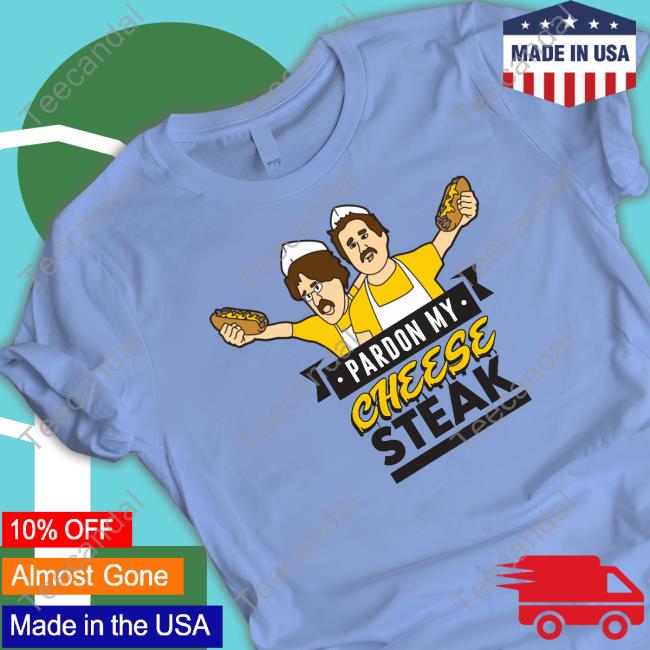 Go Frogs Pardon My Cheese Steak Shirt Go Frogs Pardon My Cheese Steak Shirt