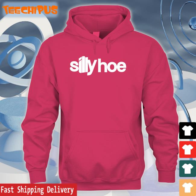 Tisakorean Silly Hoe Hoodie Tisakorean Silly Hoe Hoodie
