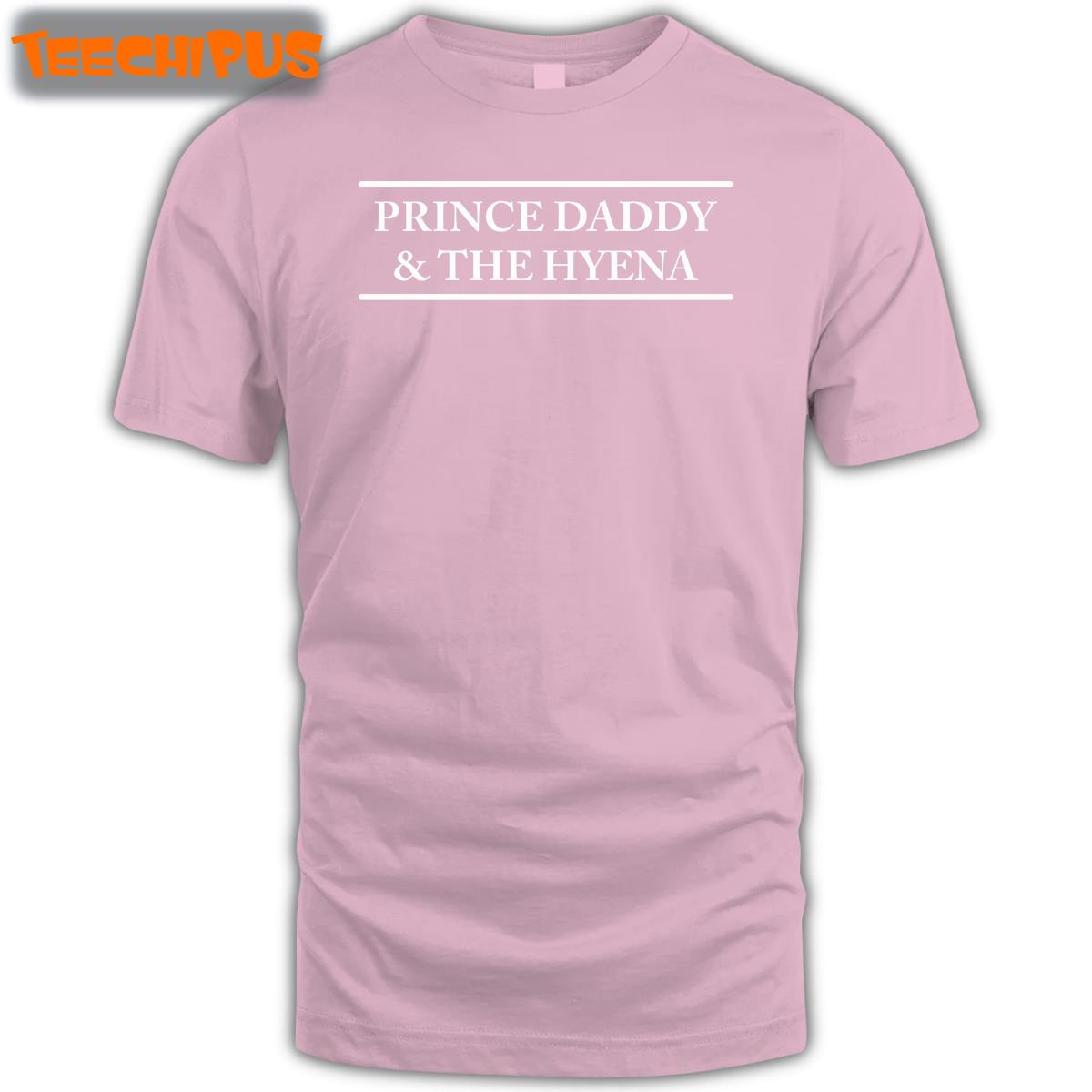 Counterintuitiverecords Merch Prince Daddy And The Hyena Shirt Counterintuitiverecords Merch Prince Daddy And The Hyena Shirt