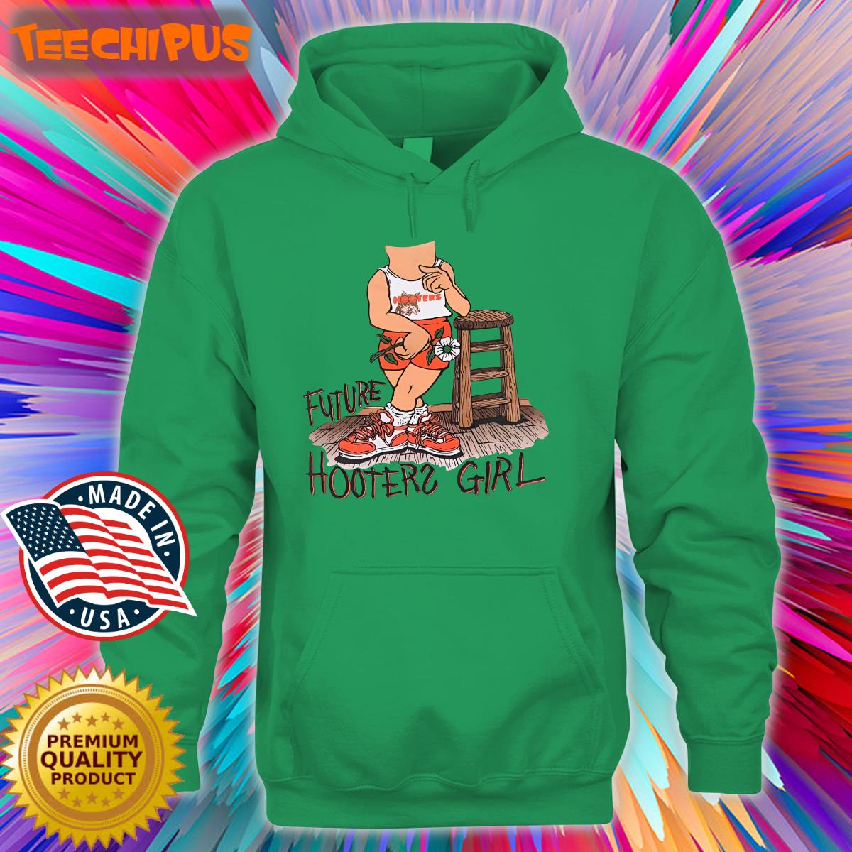 Future Hooters Girl New Shirt Future Hooters Girl New Shirt