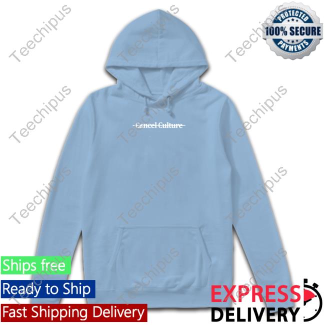 Cancel Culture Sweatshirt Cancel Culture Sweatshirt