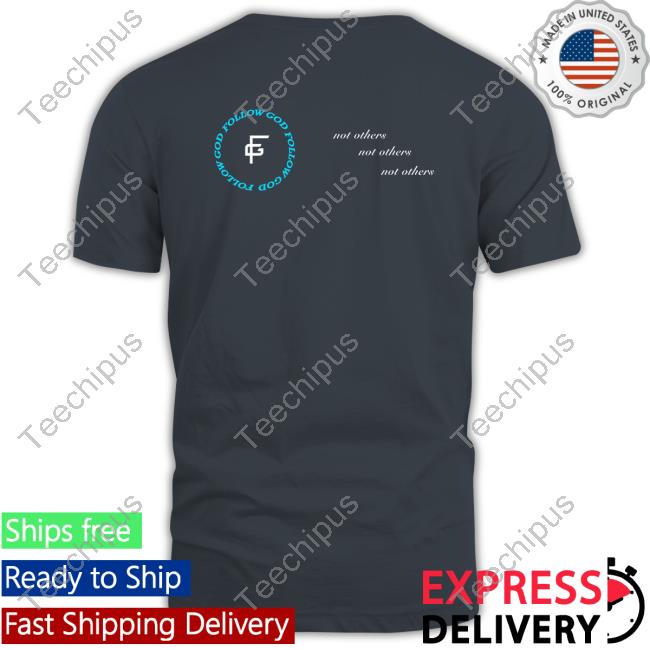 Follow God Hoodie Follow God Hoodie