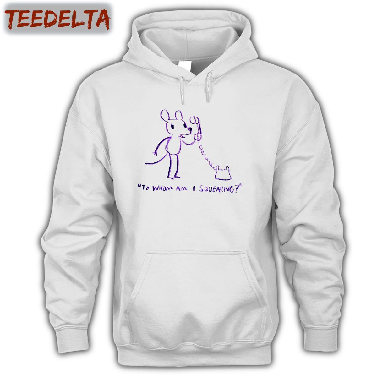 Evan Dahm To Whom Am I Squeaking Shirt Evan Dahm To Whom Am I Squeaking Shirt