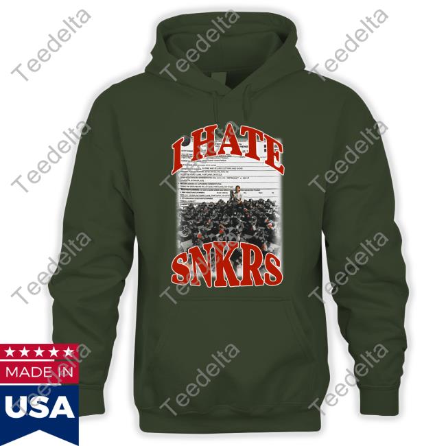 I Hate Snkrs Long Sleeve Shirt I Hate Snkrs Long Sleeve Shirt