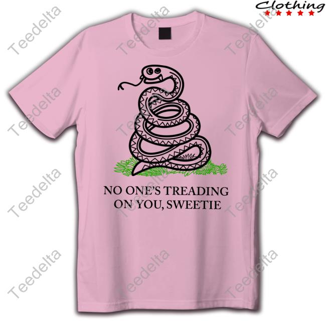 No One's Treading On You Sweetie Hoodie Kevin Max No One's Treading On You Sweetie Hoodie Kevin Max