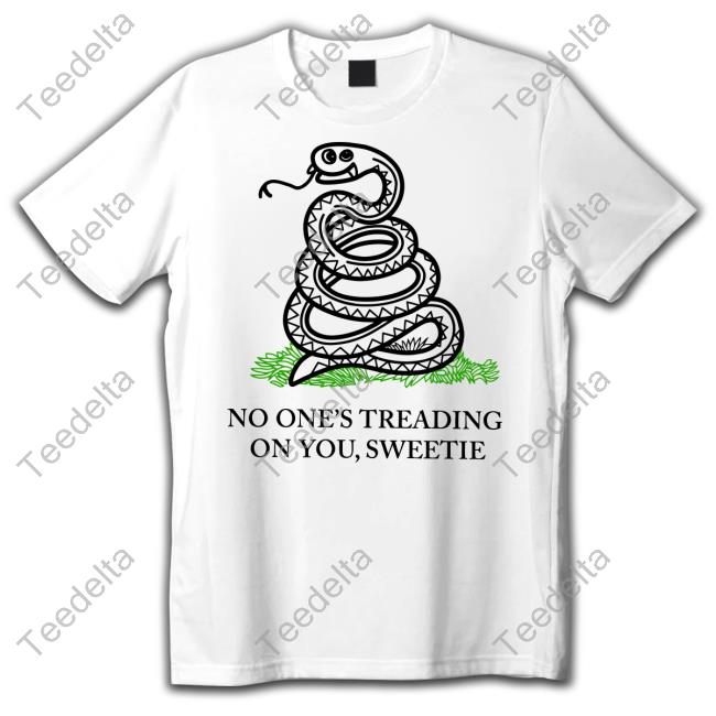 No One's Treading On You Sweetie Hoodie Kevin Max No One's Treading On You Sweetie Hoodie Kevin Max