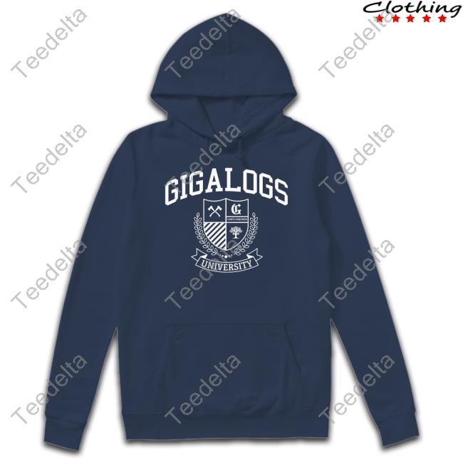 Gigalogs University T Shirt Gigalogs University T Shirt