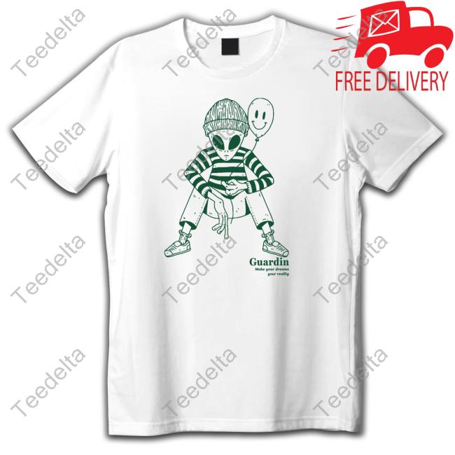 Guardin Merch Guardin Alien T Shirt Guardin Merch Guardin Alien T Shirt