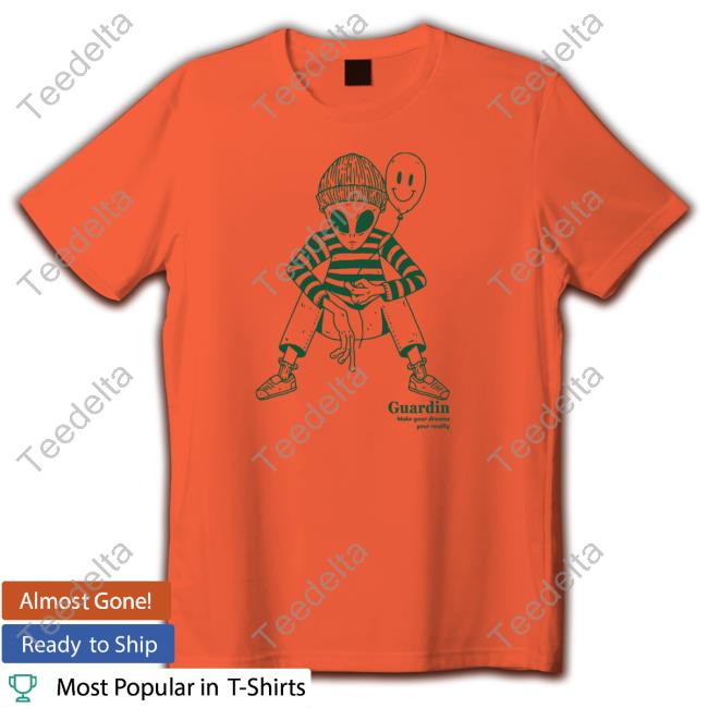 Guardin Merch Guardin Alien T Shirt Guardin Merch Guardin Alien T Shirt