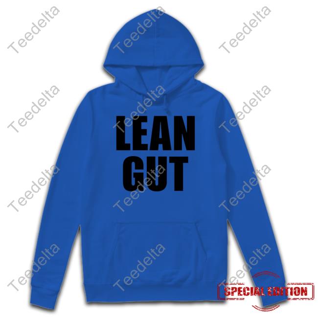 Lean Gut New Shirt Lean Gut New Shirt