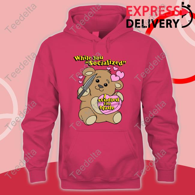 While You Socialized I Studied The Blade Long Sleeve T Shirt While You Socialized I Studied The Blade Long Sleeve T Shirt