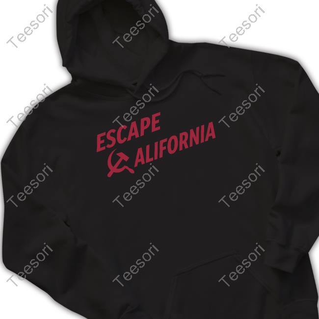 Escape California Tees Escape California Tees