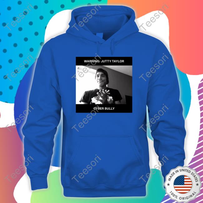 Warning Jutty Taylor Cyber Bully Long Sleeve T Shirt Warning Jutty Taylor Cyber Bully Long Sleeve T Shirt