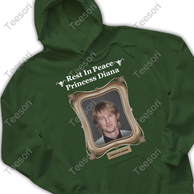 Luccainternational Store Rip Princess Diana Shirt Owen Wilson Luccainternational Store Rip Princess Diana Shirt Owen Wilson