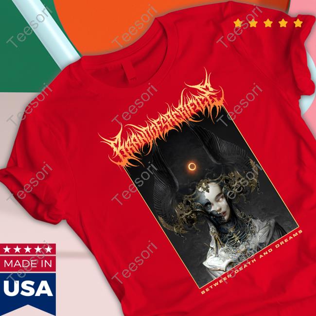 Brandofsacrifice Merch Between Death And Dreams Tee Shirt Brandofsacrifice Merch Between Death And Dreams Tee Shirt