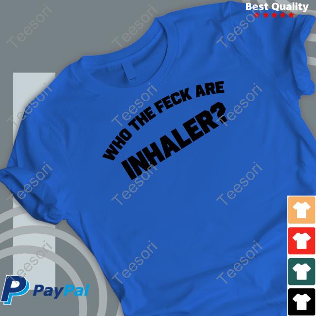 Inhaler Merch Who The Feck Are Inhaler Sweatshirt Inhaler Merch Who The Feck Are Inhaler Sweatshirt