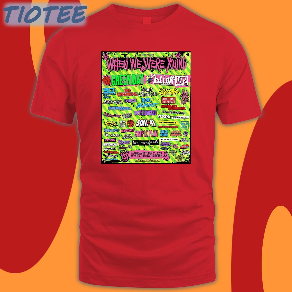 Whenwewereyoungfest When We Were Young Festival Shirt Whenwewereyoungfest When We Were Young Festival Shirt