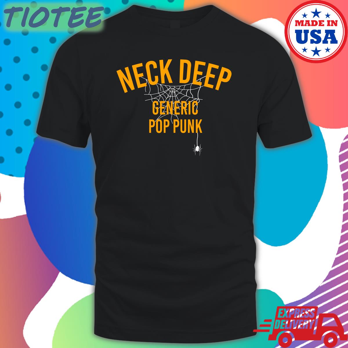 Neck Deep Store Neck Deep Generic Pop Punk Halloween T Shirt Neck Deep Store Neck Deep Generic Pop Punk Halloween T Shirt