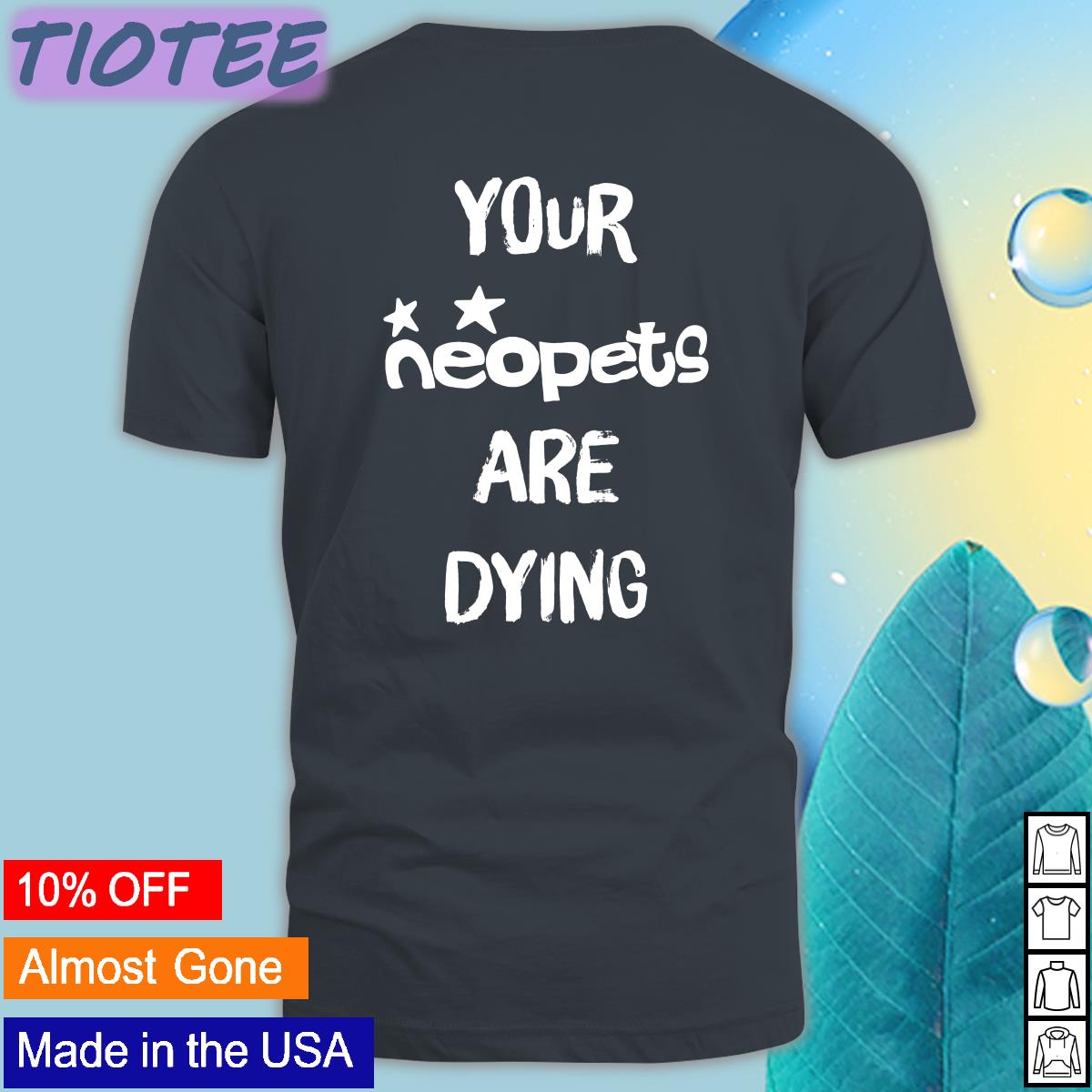 Your Neopets Are Dying Long Sleeve T Shirt Your Neopets Are Dying Long Sleeve T Shirt