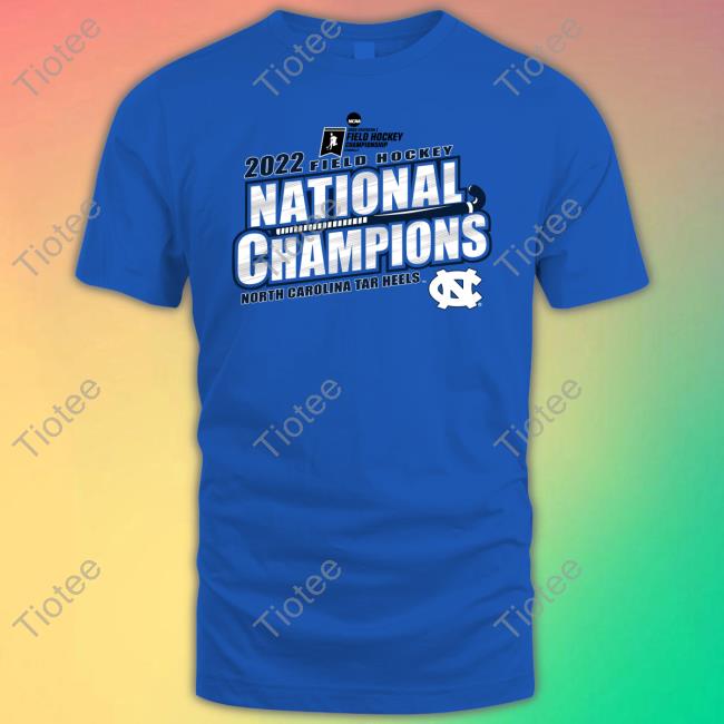 2022 NCAA Field Hockey National Champions Sweatshirt Carolina Blue North Carolina Tar Heels