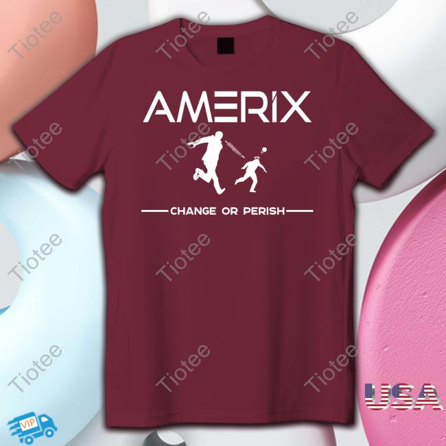 Eric Amerix Change Or Perish Long Sleeve Tee Shirt