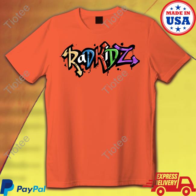 Radkidz Radffitti Radkidz Shirt Radkidz Radffitti Radkidz Shirt