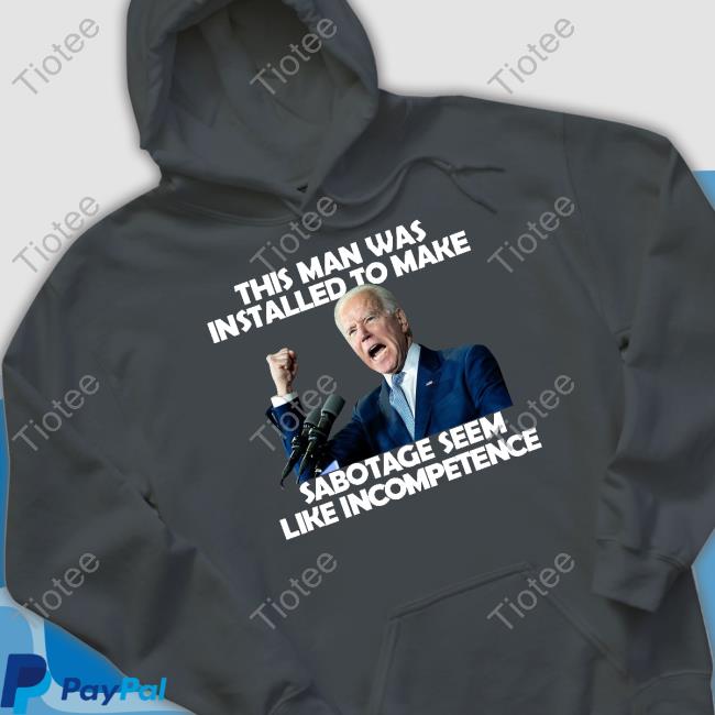 Rebelcat Rebelpuss This Man Was Installed To Make Sabotage Seem Like Incompetence Unisex T Shirt Rebelcat Rebelpuss This Man Was Installed To Make Sabotage Seem Like Incompetence Unisex T Shirt